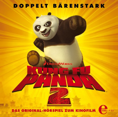Kung Fu Panda 2 - Das Original Hörspiel zum Kinofilm