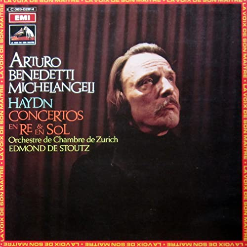 Joseph Haydn / Arturo Benedetti Michelangeli , Zürcher Kammerorchester , Edmond De Stoutz - Haydn - Klavierkonzerte In D Und G - EMI - 1 C065-02614