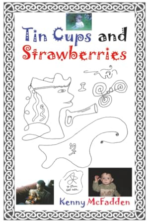 Tin Cups and Strawberries