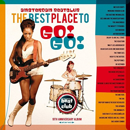 Amsterdam Beatclub: The Best Place to Go Go / Various