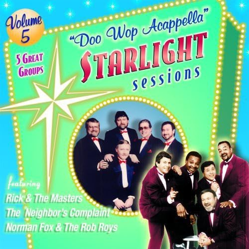 Doo Wop Acappella Starlight Sessions 5