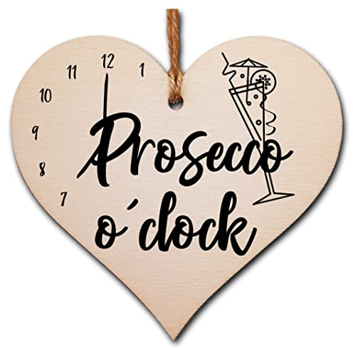 Handgefertigt aus Holz Schild zum Aufhängen Herz Geschenk ideal für Prosecco Liebhaber Neuheit Funny Andenken
