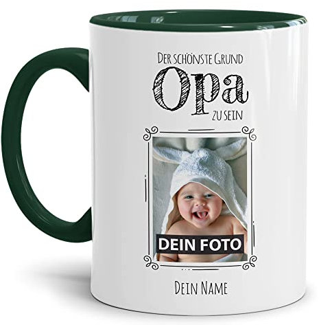 Tasse mit Spruch - Der schönste Grund Opa zu sein - Personalisierbare Keramiktasse mit Namen und Foto - Geschenk Opa - Innen & Henkel Dunkelgrün, 300 ml