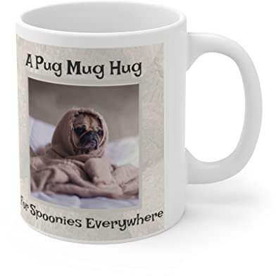 The Pug Mug Hug! Kaffeetasse / Teetasse für Löffel und jeden, der eine unsichtbare Krankheit hat, 325 ml Keramiktasse