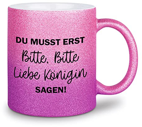glitzertassen.de® | Du musst erst bitte bitte liebe Königin sagen | Tasse mit Glitzer | Geschenkidee | Prinzessin | Roséviolett
