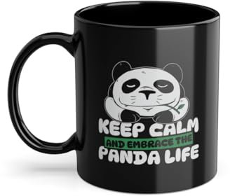 Keep Calm And Embrace The Panda Life Amante Tazza da caffè | Ailuropoda Melanoleuca Amico Grande Panda Tazza Nero (09648W)