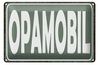 Femer Blechschild Hinweis 12x18 cm Opamobil grünes Deko Schild