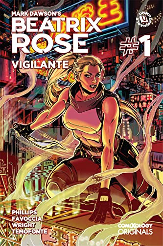 Mark Dawson's Beatrix Rose: Vigilante (Comixology Originals) #1 (English Edition)