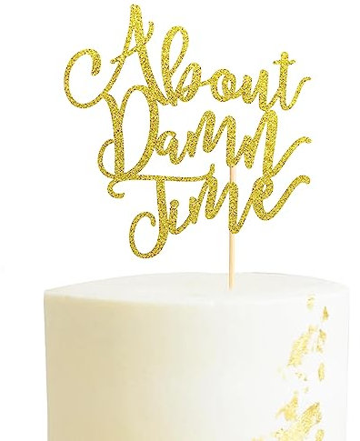 Arthsdite About Damn Time Wedding Cake Topper, Wedding Engagement Anniversary Party Decorations Supplies, Finally Cake Decor, Party Decorations - Gold Glitter
