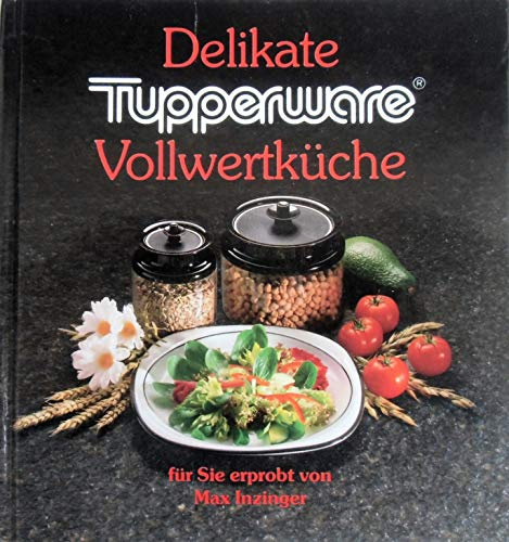 Delikate Tupperware-Vollwertküche.