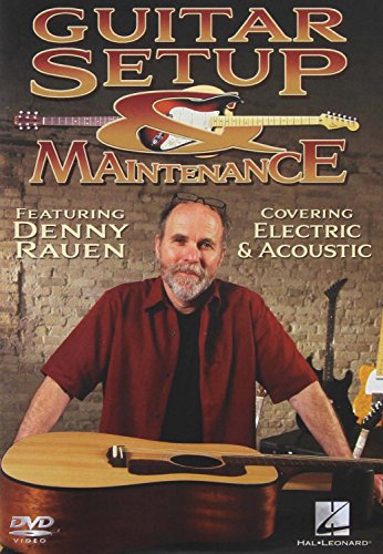 Guitar Setup & Maintenance - Instructional Guitar DVD With Denny Rauen