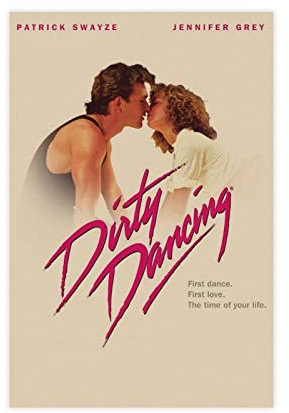 HDTS Klassisches Filmposter Dirty Dancing auf Leinwand, Wandkunst, Dekoration, Bild, Gemälde für Wohnzimmer, Schlafzimmer, Dekoration, Rahmen: 30 x 45 cm