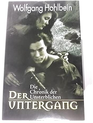 Der Untergang.Die Chronik der Unsterblichen.
