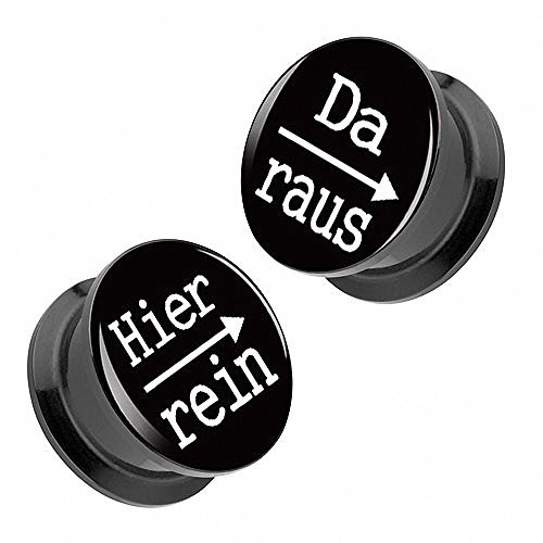 Piercingfaktor Flesh Tunnel Schraub Ohr Plug Piercing Ear Lobe Lobes aus Kunststoff Picture mit Schriftmotiv Hier rein, Da Raus 8mm Schwarz