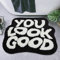 Waslary You Look Good Badematte TüRmatte Personalisiert Lustig Rug Absorbierende Badematte Waschbar Badezimmerteppich Antirutschmatte Badewanne 64x54cm, Schwarz