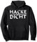 Hacke Dicht Pullover Hoodie