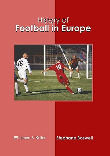 History of Football in Europe