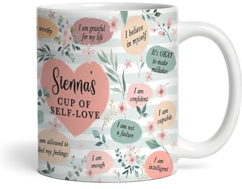 Floral A Cup Of Self Love Positive Affirmations Gift Tea Coffee Personalised Mug Confidence| Personalised Birthday Mug | Personalised Mug | Cup | Daily Positive Affirmations| Birthday | Christmas