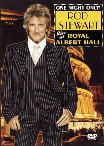 One Night Only! Rod Stewart Live at Royal Albert Hall [DVD] [2015]