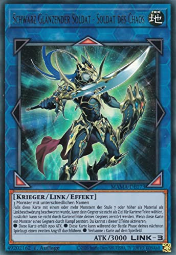 TCG MAMA-DE073 - Schwarz Glänzender Soldat - Soldat des Chaos - Ultra Rare - Deutsch - 1. Auflage - im Set mit Ultrapro Toploader - Yugioh