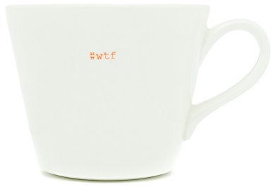 Keith Brymer Jones, Tasse mit der Aufschrift „#WTF“