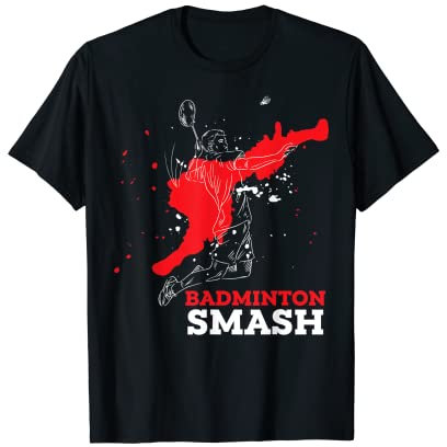 Badminton Smash Player Sport Humor Liebhaber Federball T-Shirt