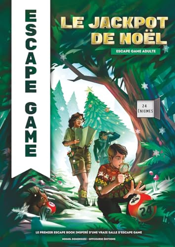 Le Jackpot de Noël: Escape game adulte – 24 énigmes drôles et originales pour retrouver le ticket gagnant de la loterie !