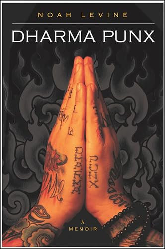 Dharma Punx: A Memoir (English Edition)