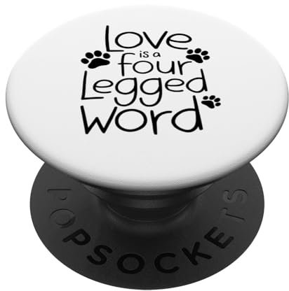 Liebe ist ein vierbeiniger Worthund, niedliches Haustier, Doggy Lover Paws PopSockets Klebender PopGrip