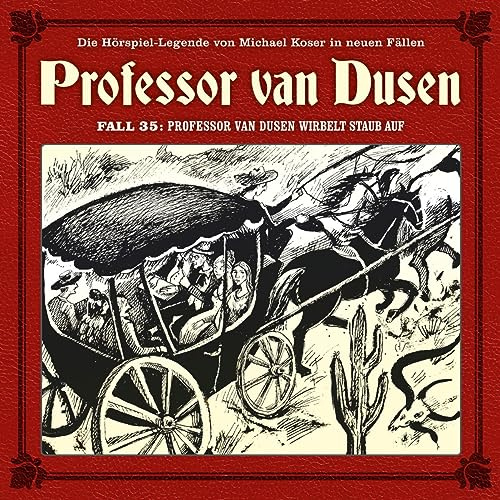Professor Van Dusen Wirbelt Staub auf (Neue Fälle 35)