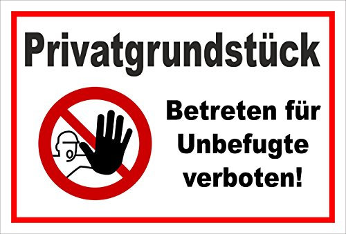 Schild - Privat-Grundstück - Betreten für Unbefugte verboten - entspr. DIN ISO 7010 / ASR A1.3 – 60x40cm | stabile 3mm starke Aluminiumverbundplatte – S00356-007-B +++ in 20 Varianten erhältlich