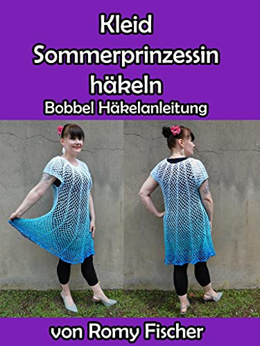 Kleid Sommerprinzessin häkeln: Bobbel Häkelanleitung