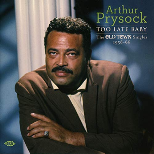Too Late Baby: Old Town Singles 1958-66