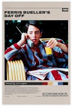 GJHTQLP Ferris Bueller's Day Off Poster, Filmposter, Leinwand, Poster, Schlafzimmer-Dekoration, 30 x 45 cm