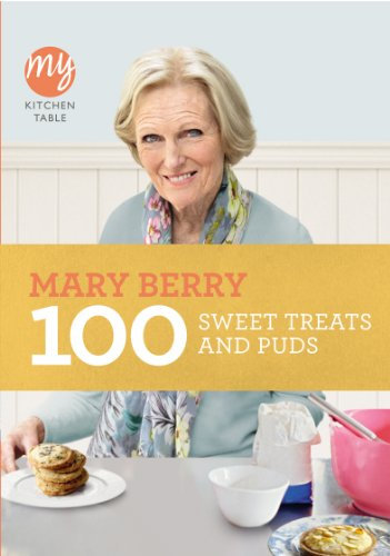 My Kitchen Table: 100 Sweet Treats and Puds (English Edition)