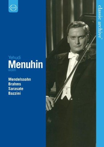 Yehudi Menuhin - Spielt Mendelssohn und Werke von Brahms, Sarasate & Bazzini (NTSC)