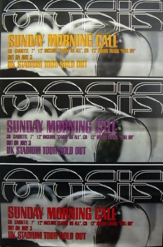 Oasis: Sunday Morning Call/UK Promo Poster