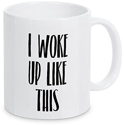 artboxONE Tasse I Woke Up Like This 2 von AB1 Edition - Kaffeetasse Typografie