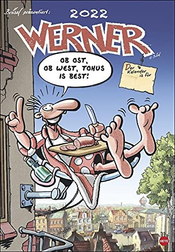 Werner Kult-Kalender - Kalender 2022 - Rötger Feldmann - Brösel - Heye-Verlag - Wandkalender - 37 cm x 53,5 cm