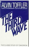 The Third Wave: The Classic Study of Tomorrow
