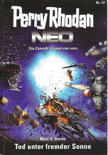 Tod unter fremder Sonne (Perry Rhodan NEO 12)