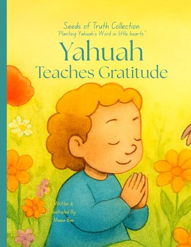 Yahuah Teaches Gratitude