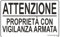 GLOBAL CARTELLO SEGNALETICO - ATTENZIONE PROPRIETÀ CON VIGILANZA ARMATA - Adesivo Extra Resistente, Pannello in Forex, Pannello In Alluminio (30X42 CM, Adesivi)
