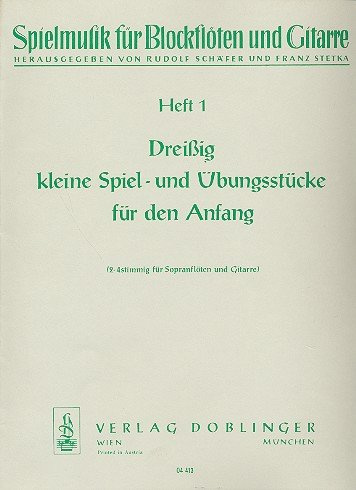 30 kleine Spielstücke: für 2-4 Blockflöten und Gitarre