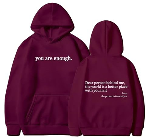 Jeeeun You Are Enough Hoodie, 2025 New Dear Person Behind Me Hoodie Unisex (Wine red*A,L)