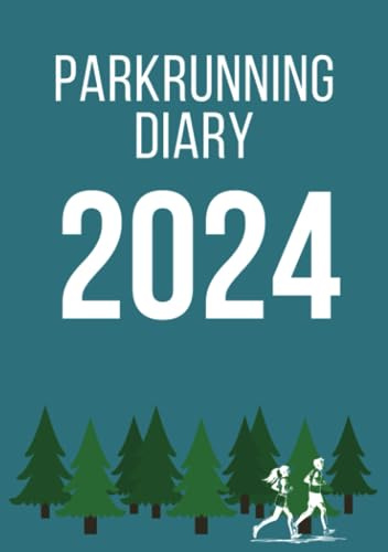 Park Running Diary 2024: Record Your Saturday Morning Runs in This A5 Week-To-View Journal | UK | British Holidays and Observances