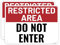 Türschild mit Aufschrift Restricted Area Do Not Enter, 35,6 x 25,4 cm, Aluminium, Aufschrift Warning Stop Do Not Enter, 2 Stück