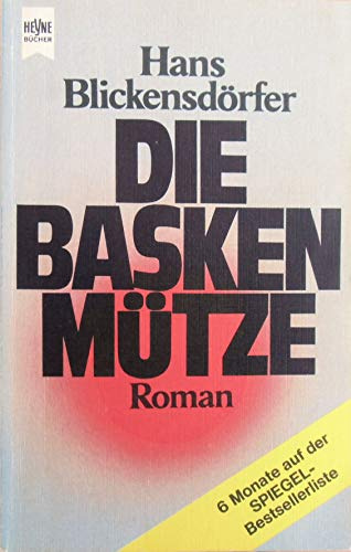 Hans Blickensdörfer: Die Baskenmütze