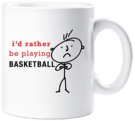 I'd Rather Be Playing Basketball (Gift Cup For Dad, Friend, Boyfriend, Husband: I'd Rather Play Basketball)Ceramic White