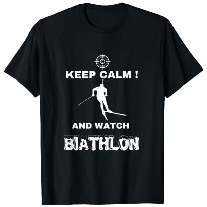 Biathlon – Keep Calm and Watch Biathlon – Langlauf und Schießen T-Shirt